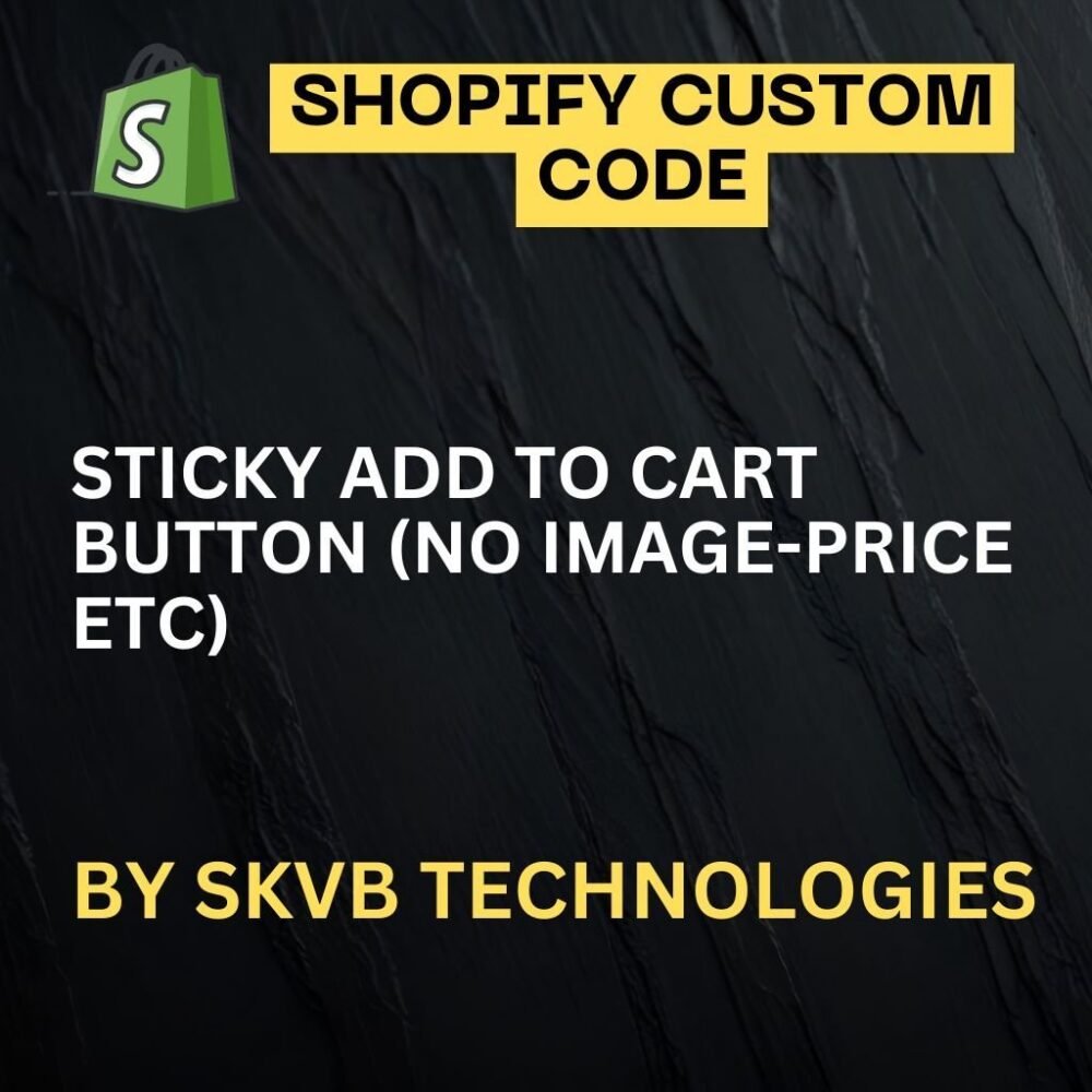 Sticky Add To Cart Button (NO Image-Price Etc)