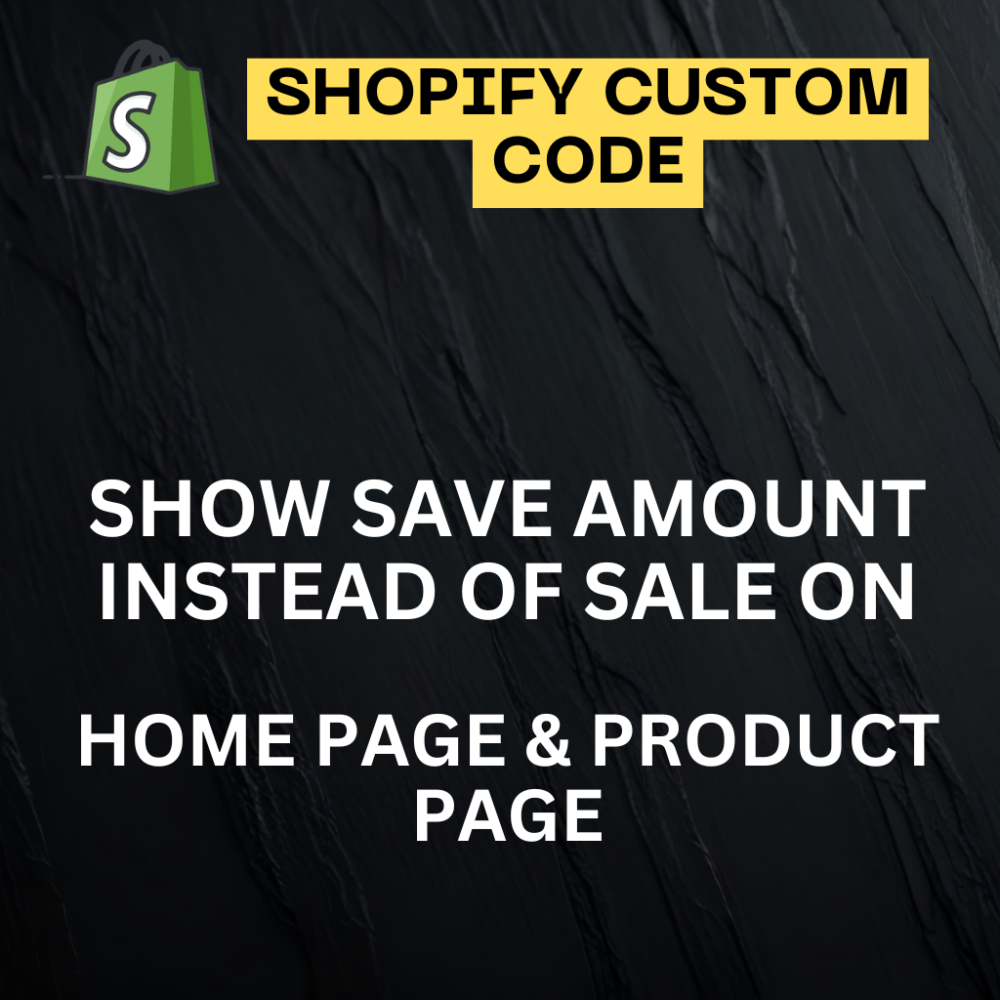 Shopify Custom Code – Show “You Save ₹X” Instead of % Sale (Homepage & Product Page)